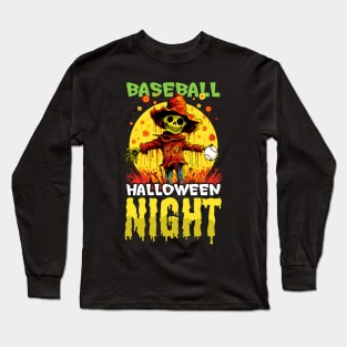 Baseball Halloween Shirt | Baseball Night Scarecrow Long Sleeve T-Shirt